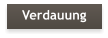 Verdauung